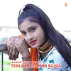 About Tera Gam Ko Maro Sajida Song